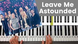 Leave Me Astounded  Planetshakers Piano Tutorial and Chords [upl. by Yonit647]