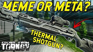 Is The THERMAL Shotgun Worth Your Time  Meme Or Meta [upl. by Nogam]