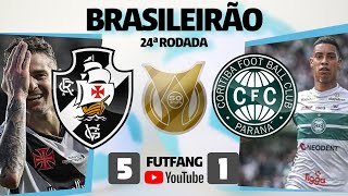 VASCO 5 X 1 CORITIBA AO VIVO VASCO GOLEIA EM CASA NO BRASILEIRÃO [upl. by Camella547]