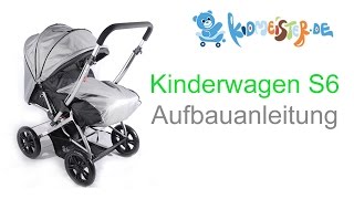 Kinderwagen S6 Aufbauanleitung [upl. by Laamaj759]