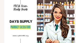 PTCB Exam Study Guide  Days Supply Calculations [upl. by Nayb811]