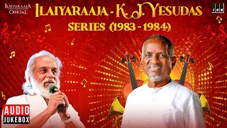 Ilaiyaraaja  K J Yesudas Series 1983  1984  Evergreen Songs in Tamil  80s Tamil Hits [upl. by Nnyliram]