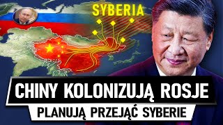 Chińska KOLONIZACJA SYBERII POSTĘPUJE  Zatrważająca prawda [upl. by China885]