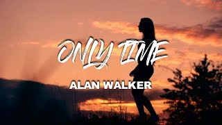 Alan Walker  Only Time New Song 2019 [upl. by Ddat]