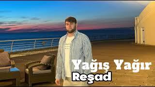 Resad Almazov  Yagis Yagir 2024 [upl. by Eednarb556]