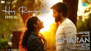 Hey Rangule  Amaran  Sivakarthikeyan Sai Pallavi  GV Prakash  Rajkumar Kamal Haasan Mahendran [upl. by Johny617]