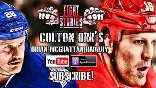 Fight Stories Colton Orr’s Brian McGrattan Rivalry [upl. by Edualcnaej882]