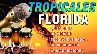 TROPICAL FLORIDA MIX CUMBIAS VIEJITAS🌴CUMBIAS TROPICALES PARA BAILAR MIX 20 GRANDES ÉXITOS [upl. by Maximilian]