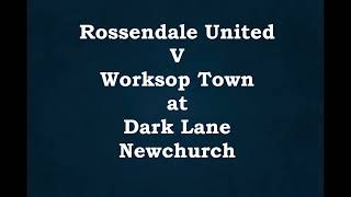 Rossendale v Worksop [upl. by Oaoj443]