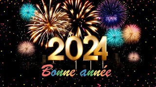 Bonne année 2024 ✨Meilleurs vœux 2024 ✨Souhaits Inspirants a offrir pour pour le nouvel an 2024 🌟 [upl. by Neill]