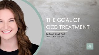 THE GOAL OF OCD WORK [upl. by Apgar]