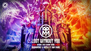 Headhunterz amp Vertile ft Sian Evans  Lost Without You Defqon1 2023 Closing Theme [upl. by Laaspere452]