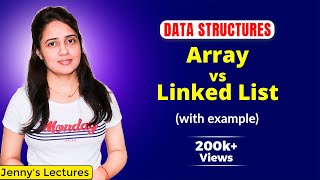 23 Arrays vs Linked List  Data structures [upl. by Nivak]