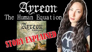 Ayreon  The Human Equation  Story Explained [upl. by Asira]