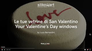 Le tue vetrine di San Valentino  Your Valentines Day Windows by Silikomart Professional [upl. by Brawner]