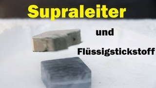 Supraleiter und quotSpaß mit Flüssigstickstoffquot [upl. by Nuris85]