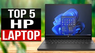 TOP 5 Best HP Laptops 2024 [upl. by Polinski]