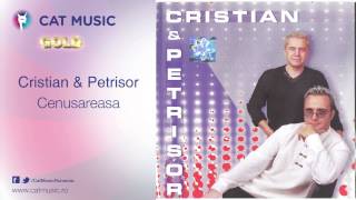 Cristian amp Petrisor  Cenusareasa [upl. by Putnem]