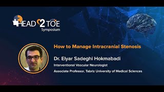 Intracranial Atherosclerotic Disease Treatment  Head2Toe Symposium Elyar Sadeghi  Farsi [upl. by Lehcim]