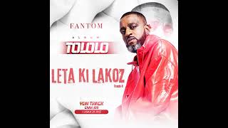 FANTOM  LETA KI LAKOZ Feat CondaGana [upl. by Airamat]