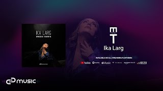 Eneda Tarifa  Ika Larg Official Audio [upl. by Eppie]