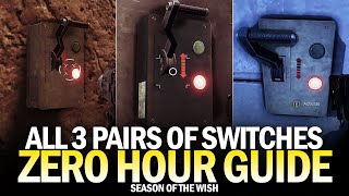 All 3 Pairs of Switches in Zero Hour Location Guide First Second amp Final Pair Destiny 2 [upl. by Phoebe]