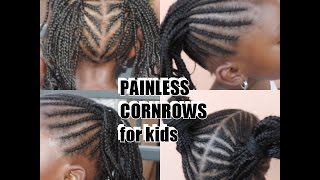 PAINLESS CORNROWS FOR KIDSGIRLS CHILDREN HAIR CARE [upl. by Pelligrini]