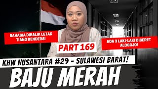 BAJU MERAH  KHW SULAWESI BARAT  PART 169 [upl. by Vincents]