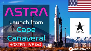 Scrubbed Astra Rocket Launch LIVE  NASAs ELaNa 41 VCLS demo 2  Rocket 33 Cape Canaveral [upl. by Tybald]