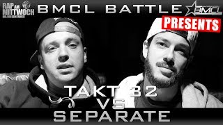 BMCL RAP BATTLE SEPARATE VS TAKT32 BATTLEMANIA CHAMPIONSLEAGUE [upl. by Aredna128]