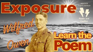 Exposure Wilfred Owen best analysis GCSE lit poem analysis learn Power and Conflict [upl. by Notneuq823]