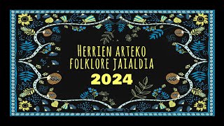 HAFJ 2024 Herrien arteko XXVII Folklore Jaialdia EGITARAUA  PROGRAMA [upl. by Amlez]