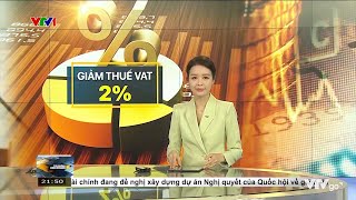 Giảm thuế VAT 2 tưởng nhỏ mà lại không nhỏ  VTVMoney [upl. by Jarib]