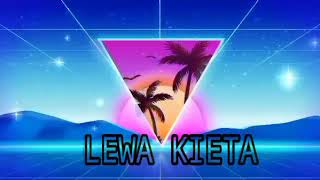 LEWA KIETA Voice Reduce [upl. by Dotti]