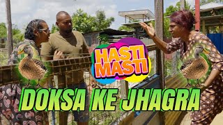 Hasti Masti  Doksa Ke Jhagra  Episode 87 [upl. by Pascale]