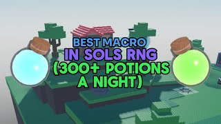 The BEST Macro For Sols RNG Era 6 [upl. by Nolahs206]