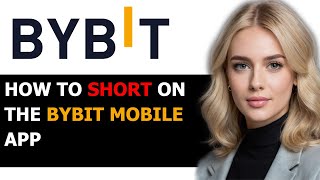 How to Short on Bybit Mobile App 2024 FULL GUIDE [upl. by Anaik]