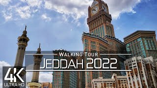 【4K】🇸🇦 VIRTUAL WALKING TOUR 🚶 «Jeddah  Saudi Arabia 2022» 🎧 ORIGINAL SOUNDS 🚫 NO COMMENT 📺 ASMR [upl. by Dobrinsky]