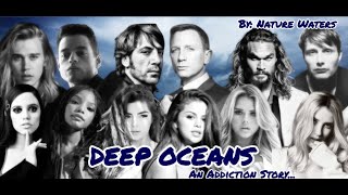 DEEP OCEANS Chapter 31 Austins Story with Love amp Challenges [upl. by Range]