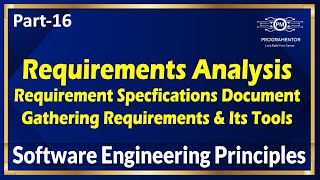 16  Requirements Analysis Requirements Specifications Document Req Gathering Tools HindiUrdu [upl. by Thorfinn963]