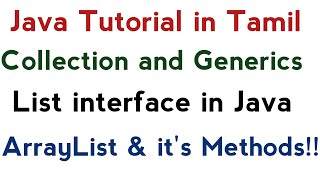 62 Collection and Generics in Tamil  List interface in Java  ArrayList amp its methods  Tamil [upl. by Siegler833]