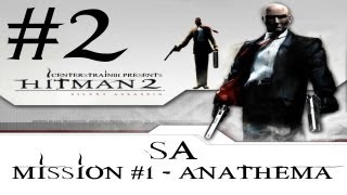 Hitman 2  Silent Assassin HD Walkthrough  Hitman HD Trilogy Part 2  Mission 1 SA [upl. by Enihpad]