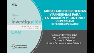 Modelado de epidemias y pandemias para estimación y control un problema interdisciplinario [upl. by Pirbhai]