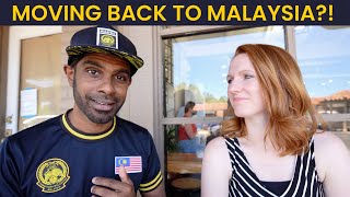 Are we moving to Malaysia after 11 Years in America [upl. by Leirol]