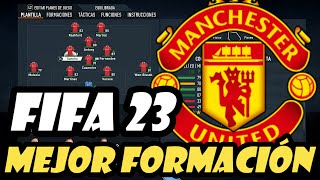 La mejor Formacion para el MANCHESTER UNITED Fifa 23 ✔️ [upl. by Gabbie]