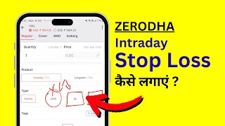 Intraday Stop Loss in Zerodha  Zerodha me Intraday Me Stop Loss Kaise Dale [upl. by Ulrike17]