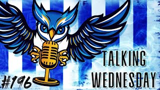 Winning on Our Worst Days  Talking Wednesday Episode 196 [upl. by Cristine]