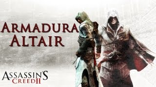 Assassins Creed 2  Armadura do Altair e Mais [upl. by Leiria]