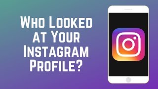 How to See Who Viewed Your Instagram Profile Unfollowed You or Blocked You [upl. by Anircam]