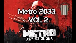 Metro 2033 VOL 2 AudiolibroDmitry Glukhovsky [upl. by Clarita]